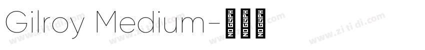 Gilroy Medium字体转换